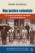 Une justice coloniale