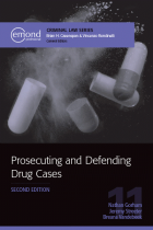 Prosecuting and defending drug cases