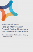 Public inquiry into foreign interference in federal electoral processes and democratic institutions
