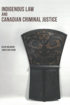Indigenous law and Canadian criminal justice