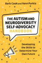 The autism and neurodiversity self advocacy handbook
