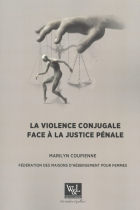 La violence conjugale face à la justice pénale
