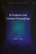 AI evidence and criminal proceedings